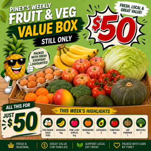 Piney's $50 Weekly Fruit & Veg Box